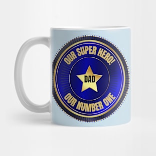 Super Hero Dad Mug